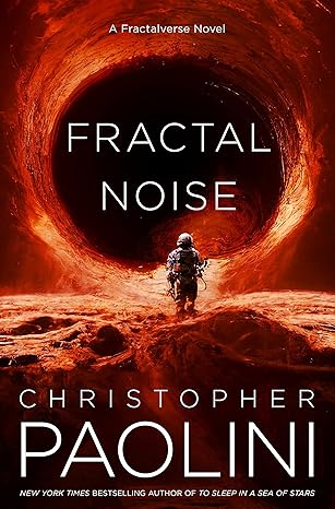 Fractal Noise by Christopher Paolini