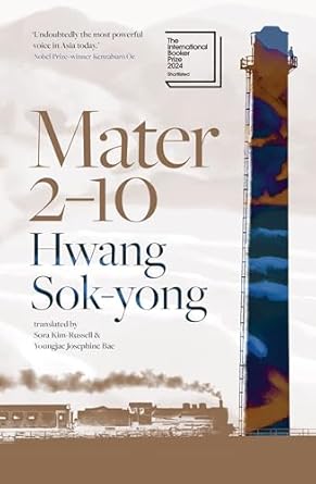 Mater 2-10 by Hwang Sok-yong