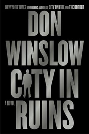 City in Ruins by Don Winslow