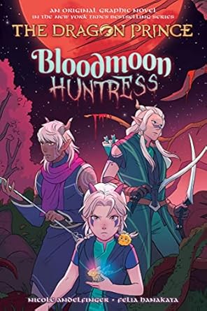 Bloodmoon Huntress: A Graphic Novel by Nicole Andelfinger