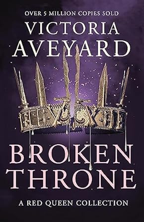 Broken Throne by Victoria Aveyard