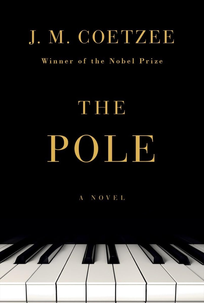 The Pole by J. M. Coetzee