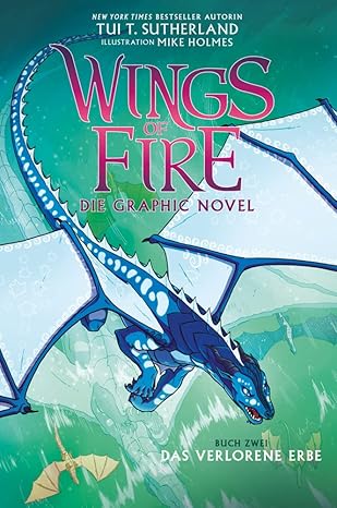 Wings of Fire Graphic Novel #2 German Edition  by Tui T. Sutherland