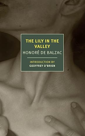 The Lily in the Valley by Honoré de Balzac