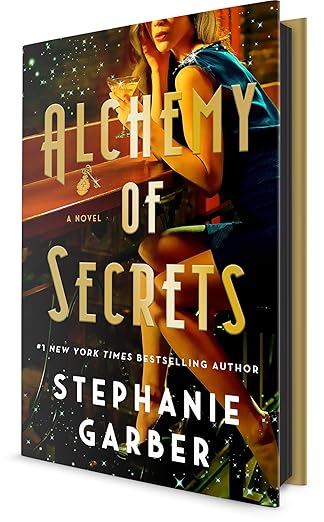 Alchemy of Secrets by Stephanie Garber
