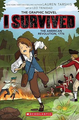 I Survived the American Revolution, 1776 by Lauren Tarshis