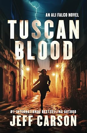 Tuscan Blood (Ali Falco) by Jeff Carson