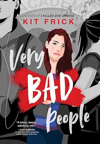 Very Bad People by Kit Frick