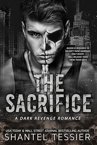 The Sacrifice by Shantel Tessier