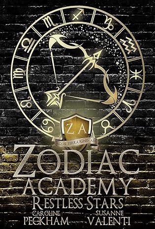 Zodiac Academy 9: Restless Stars by Caroline Peckham and Susanne Valenti