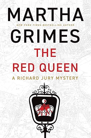 The Red Queen by Martha Grimes
