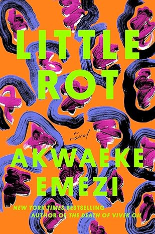 Little Rot by Akwaeke Emezi