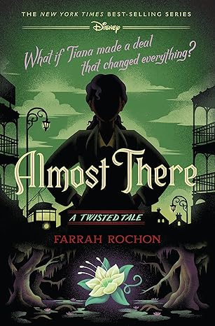 Almost There-A Twisted Tale by Farrah Rochon