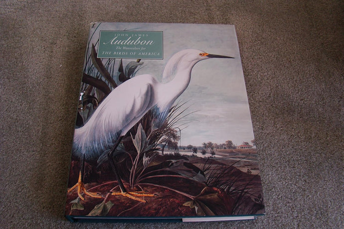 John James Audubon: The Watercolors for the Birds of America edited by Annette Blaugrund