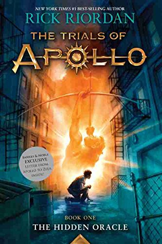 The Trials of Apollo (The Hidden Oracle, Book 1) by Rick Riordan