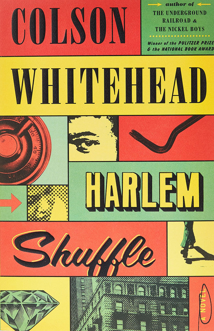 Harlem Shuffle by Colson Whitehead